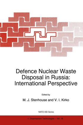 Kirko / Stenhouse | Defence Nuclear Waste Disposal in Russia: International Perspective | Buch | 978-0-7923-5112-2 | sack.de