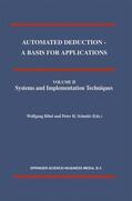 Schmitt / Bibel |  Automated Deduction - A Basis for Applications Volume I Foundations - Calculi and Methods Volume II Systems and Implementation Techniques Volume III Applications | Buch |  Sack Fachmedien