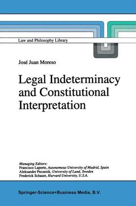 Moreso | Legal Indeterminacy and Constitutional Interpretation | Buch | 978-0-7923-5156-6 | sack.de