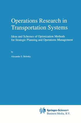 Belenky |  Operations Research in Transportation Systems | Buch |  Sack Fachmedien