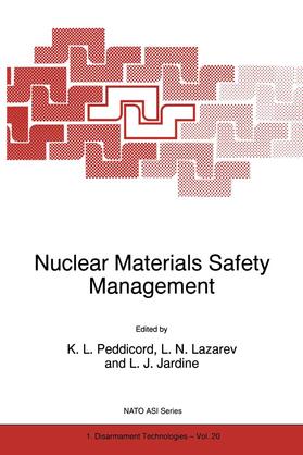 Peddicord / Jardine / Lazarev |  Nuclear Materials Safety Management | Buch |  Sack Fachmedien