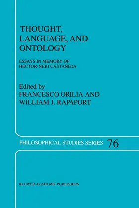 Orilia / Rapaport |  Thought, Language, and Ontology | Buch |  Sack Fachmedien