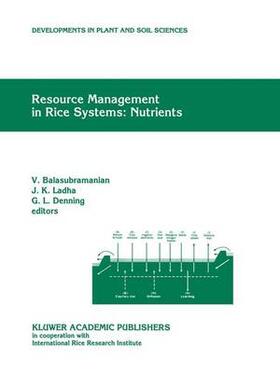 Balasubramanian / Denning / Ladha |  Resource Management in Rice Systems: Nutrients | Buch |  Sack Fachmedien