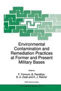 Fonnum / Reimer / Paukstys |  Environmental Contamination and Remediation Practices at Former and Present Military Bases | Buch |  Sack Fachmedien