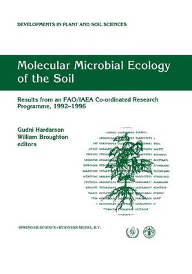Broughton / Hardarson | Molecular Microbial Ecology of the Soil | Buch | 978-0-7923-5252-5 | sack.de