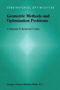 Boltyanski / Soltan / Martini |  Geometric Methods and Optimization Problems | Buch |  Sack Fachmedien