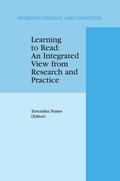 Nunes |  Learning to Read: An Integrated View from Research and Practice | Buch |  Sack Fachmedien