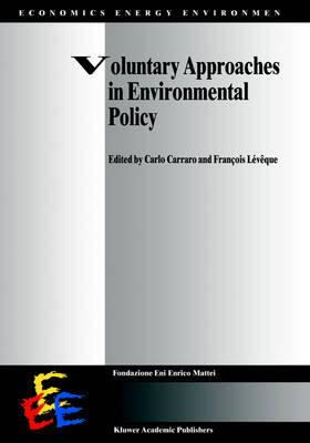 Lévêque / Carraro | Voluntary Approaches in Environmental Policy | Buch | 978-0-7923-5516-8 | sack.de