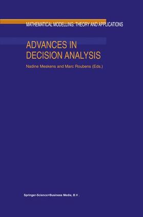 Roubens / Meskens |  Advances in Decision Analysis | Buch |  Sack Fachmedien