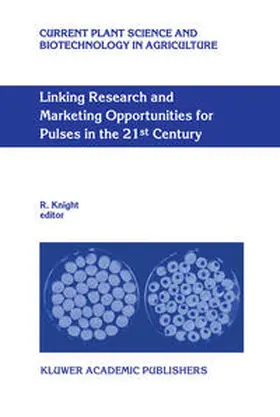 Knight |  Linking Research and Marketing Opportunities for Pulses in the 21st Century | Buch |  Sack Fachmedien