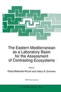 Eremeev / Malanotte-Rizzoli |  The Eastern Mediterranean as a Laboratory Basin for the Assessment of Contrasting Ecosystems | Buch |  Sack Fachmedien