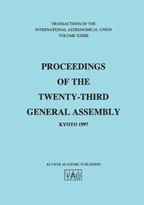 Andersen |  Transactions of the International Astronomical Union, Volume Xxiiib | Buch |  Sack Fachmedien