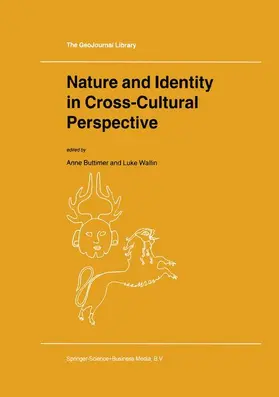 Wallin / Buttimer |  Nature and Identity in Cross-Cultural Perspective | Buch |  Sack Fachmedien