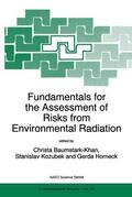 Baumstark-Khan / Horneck / Kozubek |  Fundamentals for the Assessment of Risks from Environmental Radiation | Buch |  Sack Fachmedien