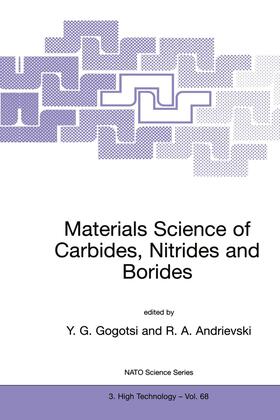 Andrievski / Gogotsi | Materials Science of Carbides, Nitrides and Borides | Buch | 978-0-7923-5706-3 | sack.de