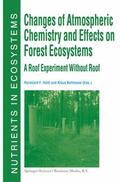 Bellmann / Hüttl |  Changes of Atmospheric Chemistry and Effects on Forest Ecosystems | Buch |  Sack Fachmedien