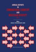 Moos / Pavia |  Annual Reports in Combinatorial Chemistry and Molecular Diversity | Buch |  Sack Fachmedien