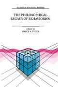 Thyer |  The Philosophical Legacy of Behaviorism | Buch |  Sack Fachmedien