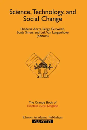 Aerts / Gutwirth / Smets |  Science, Technology, and Social Change | Buch |  Sack Fachmedien