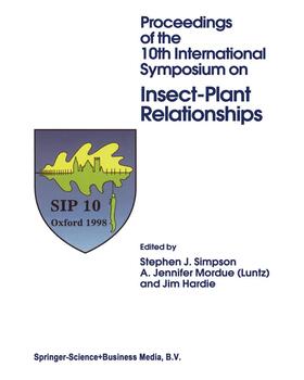 Simpson / Hardie / Mordue | Proceedings of the 10th International Symposium on Insect-Plant Relationships | Buch | 978-0-7923-5773-5 | sack.de