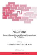 Voicu / Sohns |  NBC Risks Current Capabilities and Future Perspectives for Protection | Buch |  Sack Fachmedien