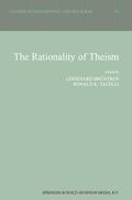 Tacelli / Brüntrup |  The Rationality of Theism | Buch |  Sack Fachmedien