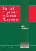 Martin-Prével / Anaç |  Improved Crop Quality by Nutrient Management | Buch |  Sack Fachmedien