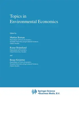 Boman / Kriström / Brännlund |  Topics in Environmental Economics | Buch |  Sack Fachmedien