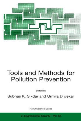Diwekar / Sikdar |  Tools and Methods for Pollution Prevention | Buch |  Sack Fachmedien