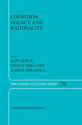Korta / Sosa / Arrazola |  Cognition, Agency and Rationality | Buch |  Sack Fachmedien