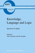 Kotatko / Orenstein |  Knowledge, Language and Logic: Questions for Quine | Buch |  Sack Fachmedien