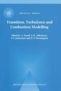 Hanifi / Hennigson / Alfredsson |  Transition, Turbulence and Combustion Modelling | Buch |  Sack Fachmedien