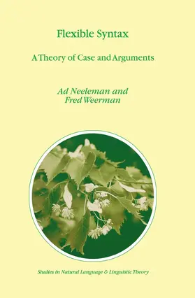 Neeleman / Weerman |  Flexible Syntax | Buch |  Sack Fachmedien