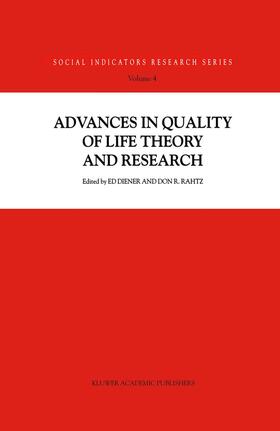 Rahtz / Diener | Advances in Quality of Life Theory and Research | Buch | 978-0-7923-6060-5 | sack.de