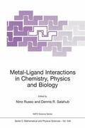Salahub / Russo |  Metal-Ligand Interactions in Chemistry, Physics and Biology | Buch |  Sack Fachmedien