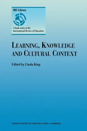 King |  Learning, Knowledge and Cultural Context | Buch |  Sack Fachmedien