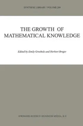 Breger / Grosholz |  The Growth of Mathematical Knowledge | Buch |  Sack Fachmedien