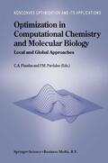 Pardalos / Floudas |  Optimization in Computational Chemistry and Molecular Biology | Buch |  Sack Fachmedien