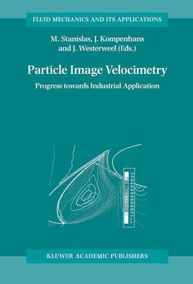 Stanislas / Westerweel / Kompenhans |  Particle Image Velocimetry | Buch |  Sack Fachmedien