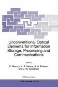 Marom / Goodman / Vainos |  Unconventional Optical Elements for Information Storage, Processing and Communications | Buch |  Sack Fachmedien