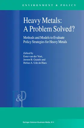 van der Voet / Udo de Haes / Guinée |  Heavy Metals: A Problem Solved? | Buch |  Sack Fachmedien