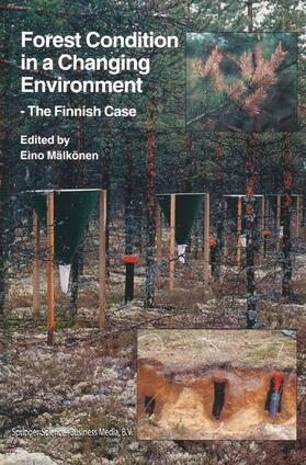Mälkönen | Forest Condition in a Changing Environment | Buch | 978-0-7923-6228-9 | sack.de