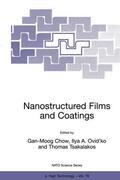 Tsakalakos / Ovid'ko |  Nanostructured Films and Coatings | Buch |  Sack Fachmedien
