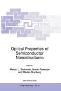 Sadowski / Grynberg / Potemski |  Optical Properties of Semiconductor Nanostructures | Buch |  Sack Fachmedien