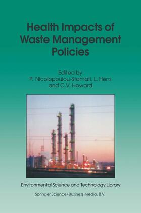 Nicolopoulou-Stamati / Howard / Hens |  Health Impacts of Waste Management Policies | Buch |  Sack Fachmedien