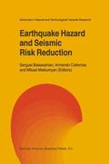 Balassanian / Cisternas / Melkumyan |  Earthquake Hazard and Seismic Risk Reduction | Buch |  Sack Fachmedien