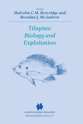McAndrew / Beveridge |  Tilapias: Biology and Exploitation | Buch |  Sack Fachmedien