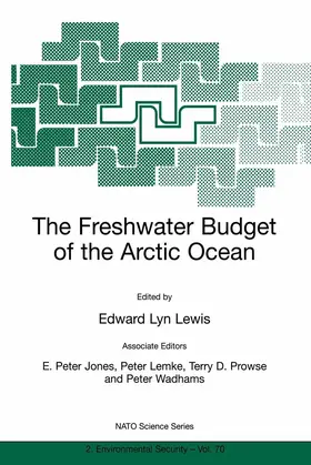 Lewis / Jones / Wadhams |  The Freshwater Budget of the Arctic Ocean | Buch |  Sack Fachmedien