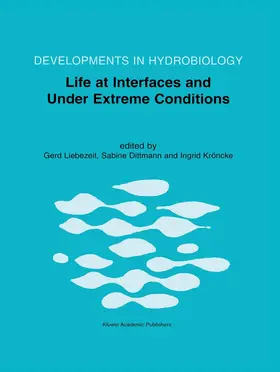 Liebezeit / Dittmann / Kröncke |  Life at Interfaces and Under Extreme Conditions | Buch |  Sack Fachmedien