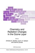 Zerefos / Ziomas / Isaksen |  Chemistry and Radiation Changes in the Ozone Layer | Buch |  Sack Fachmedien